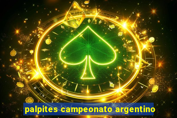 palpites campeonato argentino